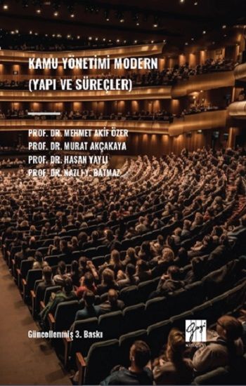 Kamu Yönetimi – Hasan Yaylı & Mehmet Akif Özer & Murat Akçakaya – Gazi Kitabevi – kitap kapağı