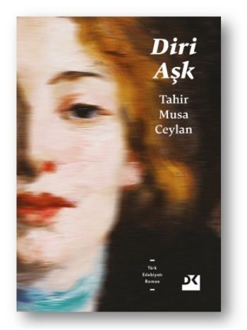 Diri Aşk - Doğan Kitap Kitap