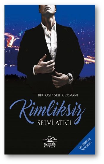 Kimliksiz – Selvi Atıcı – Nemesis Kitap – kitap kapağı