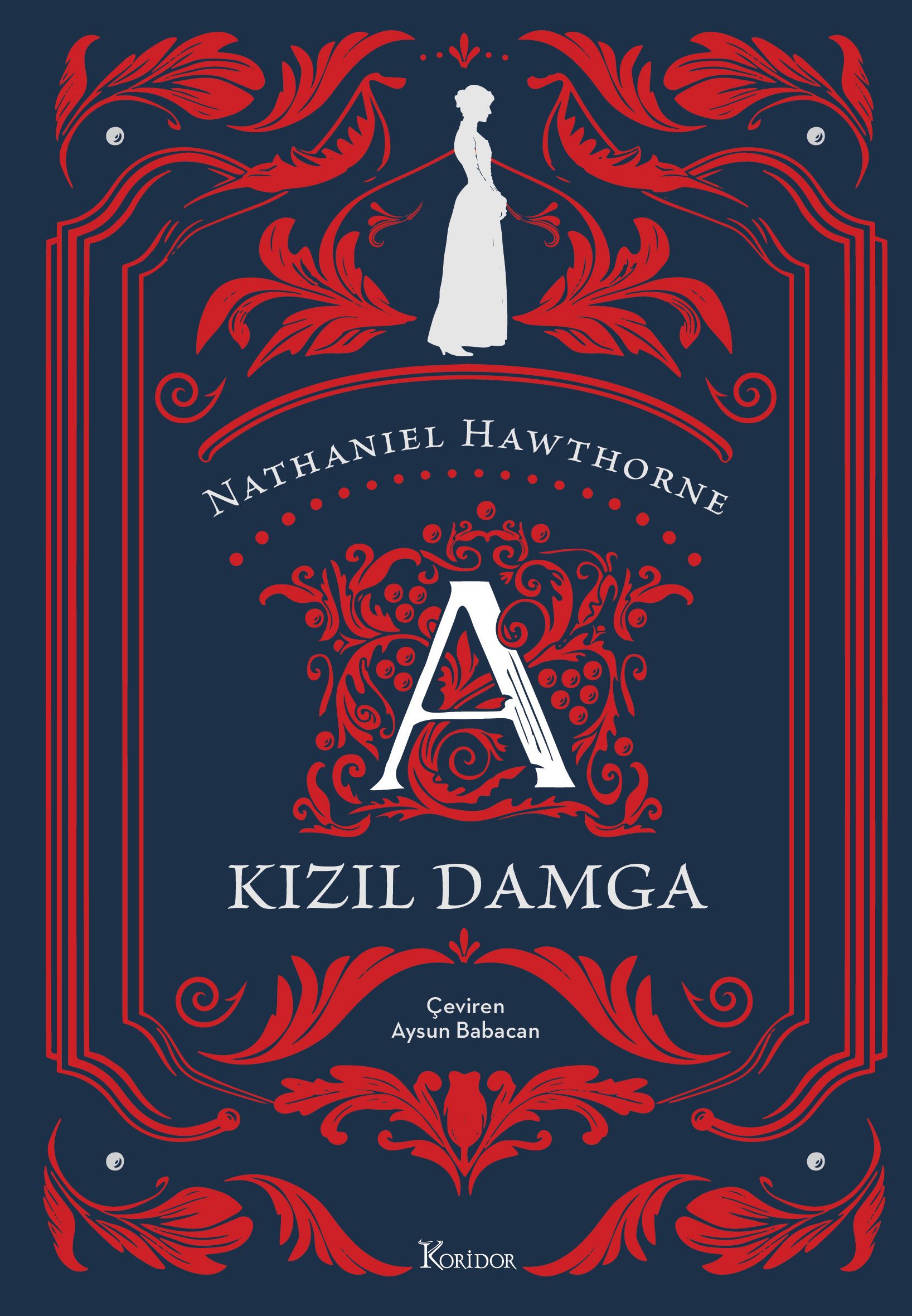 Kızıl Damga (Bez Cilt) – Nathaniel Hawthorne – Koridor Yayıncılık – kitap kapağı