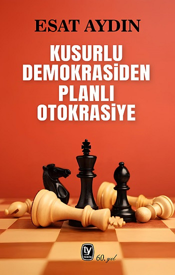 Kusurlu Demokrasiden Planlı Otokrasiye - Tekin Yayınevi Kitap