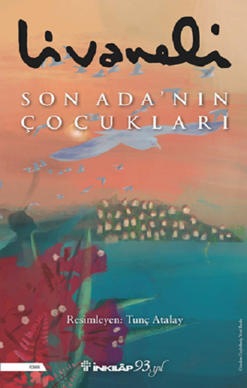 Son Ada’nın Çocukları (Ciltli) – Zülfü Livaneli – İnkılap Kitabevi – kitap kapağı