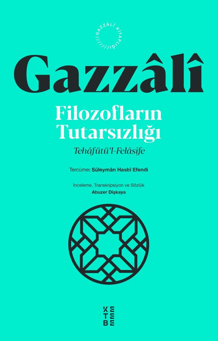 Filozofların Tutarsızlığı – İmam Gazzali – Ketebe Yayınları – kitap kapağı