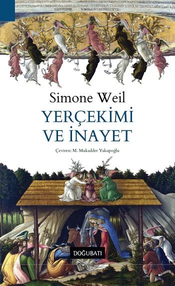 Yerçekimi ve İnayet - Doğu Batı Yayınları Kitap