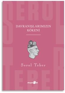 Davranışlarımızın Kökeni - Okuyan Us Yayın Kitap