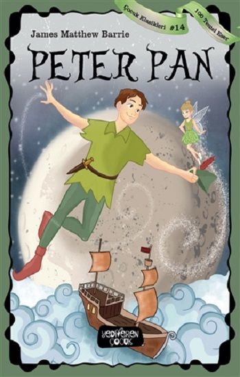 Peter Pan – James Matthew Barrie – Yediveren Çocuk – kitap kapağı