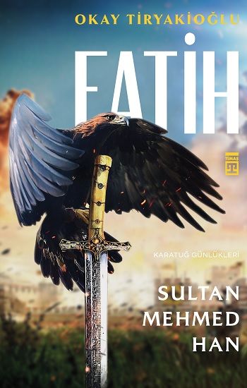 Fatih Sultan Mehmed Han - Timaş Yayınları Kitap