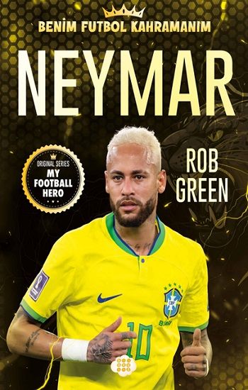 Neymar-Benim Futbol Kahramanım - Dokuz Yayınları Kitap