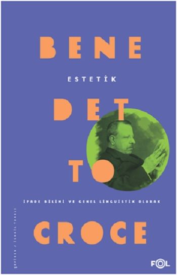 Estetik – Benedetto Croce – Fol Kitap – kitap kapağı