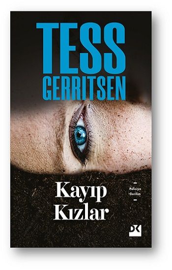 Kayıp Kızlar – Tess Gerritsen – Doğan Kitap – kitap kapağı