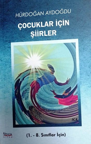 Çocuklar İçin Şiirler - Barış Kitap Kitap