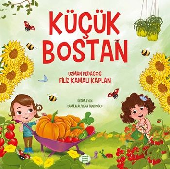 Küçük Bostan – Filiz Kamalı Kaplan – Dokuz Yayınları – kitap kapağı