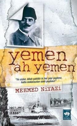 Yemen Ah Yemen - Ötüken Neşriyat Kitap