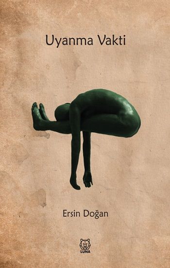 Uyanma Vakti – Ersin Doğan – Luna Yayınları – kitap kapağı