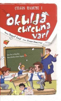 Okulda Curcuna Var - Nesil Çocuk Yayınları Kitap