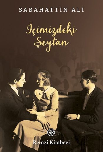İçimizdeki Şeytan – Sabahattin Ali – Remzi Kitabevi – kitap kapağı