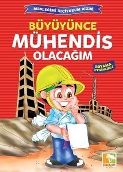 Büyüyünce Mühendis Olacağım – Kolektif – Çınaraltı Yayınları – kitap kapağı