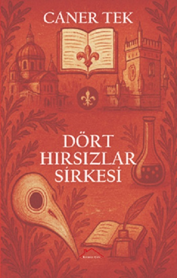 Dört Hırsızlar Sirkesi - Kırmızı Çatı Yayınları Kitap