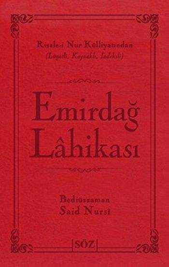 Emirdağ Lahikası (Ciltli) – Bediüzzaman Said-i Nursi – Söz Basım Yayın – kitap kapağı