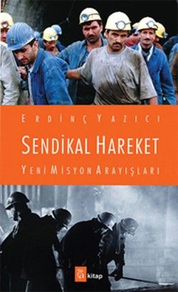 Sendikal Hareket - A Kitap Kitap