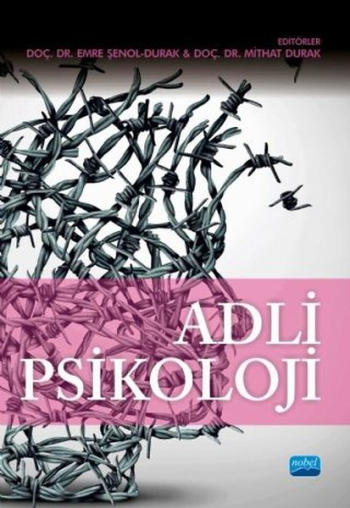 Adli Psikoloji - Nobel Akademik Yayıncılık Kitap