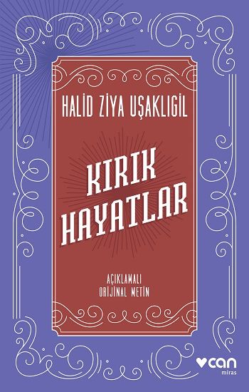Kırık Hayatlar – Halid Ziya Uşaklıgil – Can Yayınları – kitap kapağı