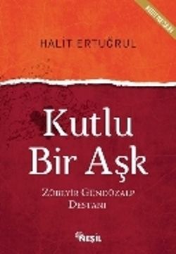 Kutlu Bir Aşk - Nesil Yayınları Kitap