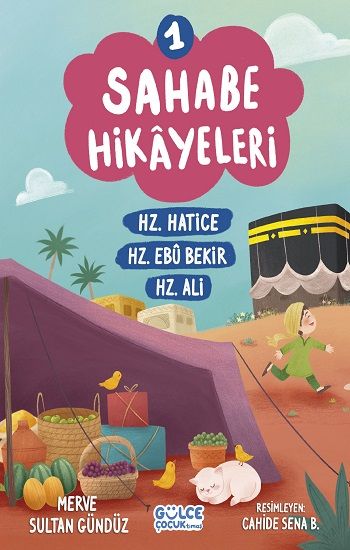 Sahabe Hikayeleri 1. Kitap - Gülce Kitap Kitap