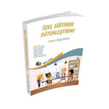 Özel Eğitimde Bütünleştirme - Eğiten Kitap Kitap