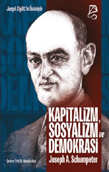 Kapitalizm, Sosyalizm ve Demokrasi - Serbest Kitaplar Kitap