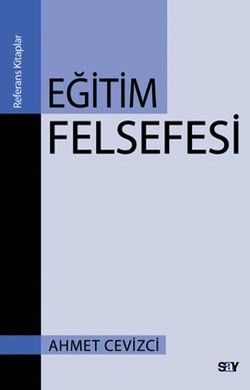 Eğitim Felsefesi - Say Yayınları Kitap