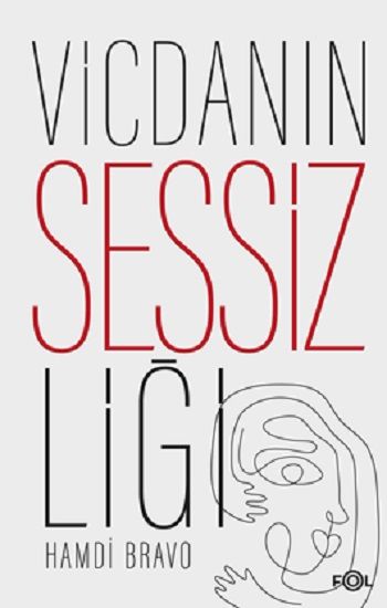 Vicdanın Sessizliği - Fol Kitap Kitap