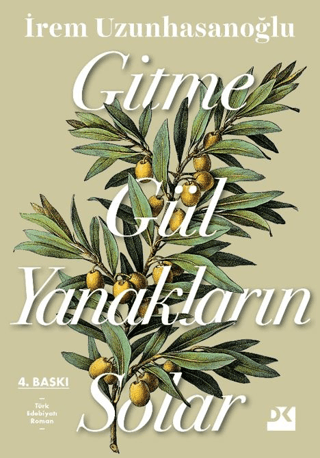 Gitme Gül Yanakların Solar - Doğan Kitap Kitap