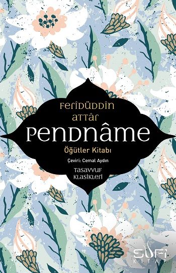Pendname – Feridüddin Attar & Filiz Kalyon – Sufi Kitap – kitap kapağı