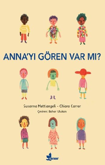 Anna’yı Gören Var mı? - Çınar Yayınları Kitap