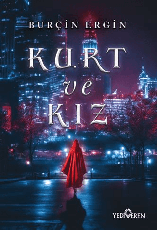 Kurt Ve Kız - Yediveren Yayınları Kitap