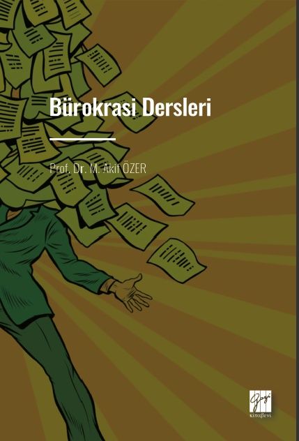 Bürokrasi Dersleri - Gazi Kitabevi Kitap