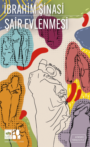 Şair Evlenmesi - Günümüz Türkçesiyle Türk Klasikleri – İbrahim Şinasi – Ötüken Neşriyat – kitap kapağı