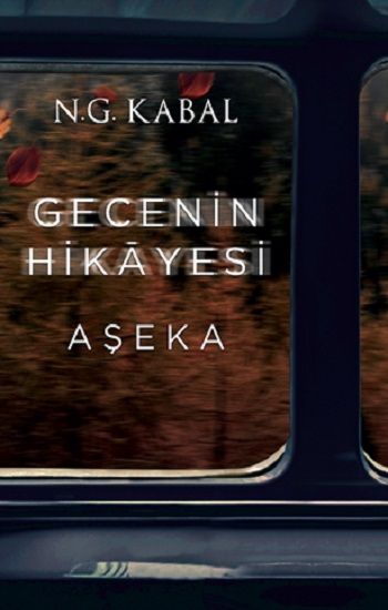Gecenin Hikayesi - Aşeka - Martı Yayınları Kitap