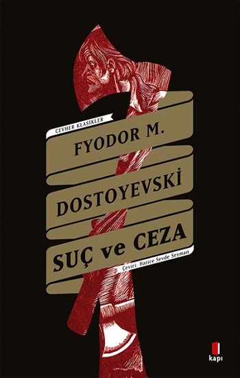 Suç ve Ceza – Fyodor Mihayloviç Dostoyevski – Kapı Yayınları – kitap kapağı