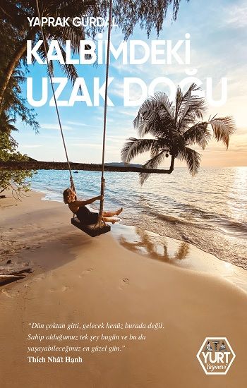 Kalbimdeki Uzak Doğu – Yaprak Gürdal – Atayurt Yayınları – kitap kapağı