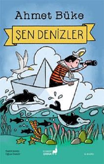 Şen Denizler – Ahmet Büke – Everest Yayınları – kitap kapağı