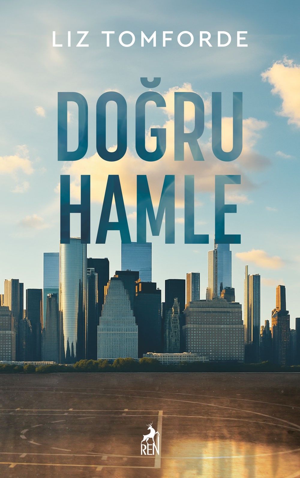 Doğru Hamle - Ren Kitap Kitap