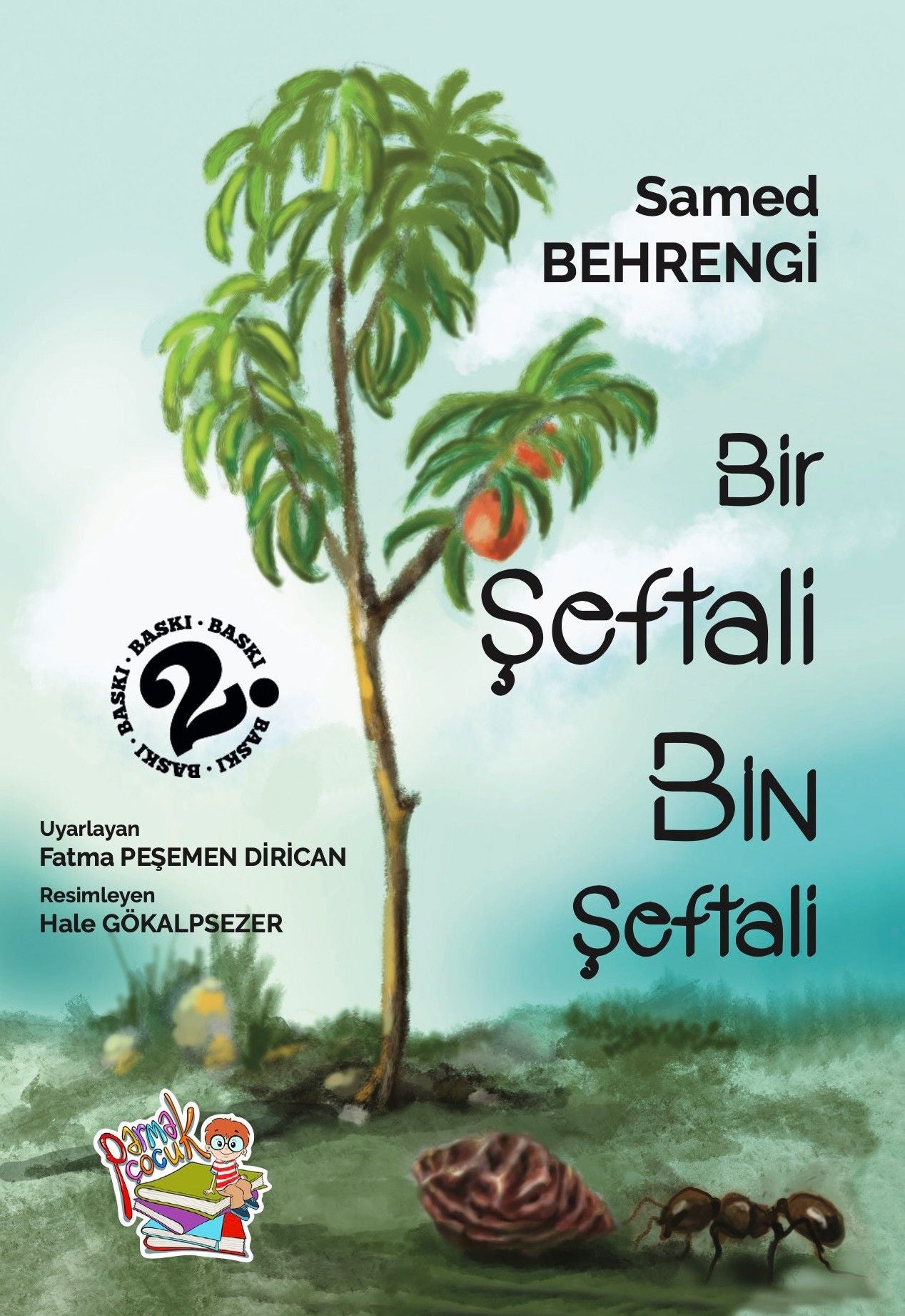 Bir Şeftali Bin Şeftali – Samed Behrengi – Parmak Çocuk Yayınları – kitap kapağı