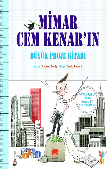 Mimar Cem Kenar'ın Büyük Proje Kitabı - Uçan Fil Yayınları Kitap