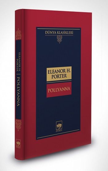 Pollyanna (Ciltli) – Eleanor H. Porter – Ötüken Neşriyat – kitap kapağı