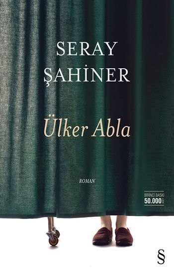 Ülker Abla – Seray Şahiner – Everest Yayınları – kitap kapağı
