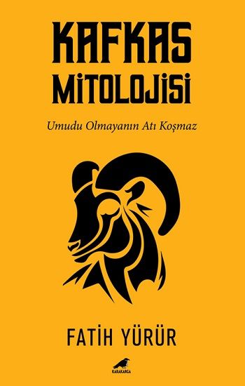 Kafkas Mitolojisi - Kara Karga Yayınları Kitap