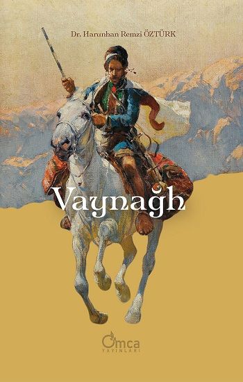 Vaynağh - Omca Yayınları Kitap