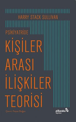Psikiyatride Kişiler Arası İlişkiler Teorisi - Albaraka Yayınları Kitap